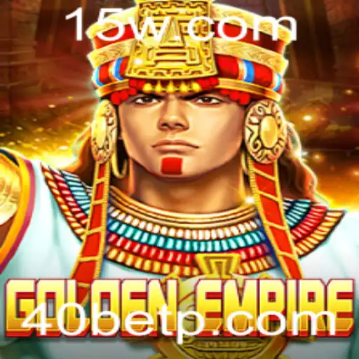 Explore o Fascinante Jogo GoldenEmpire e Descubra as Regras do 40bet
