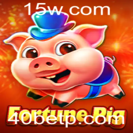 Descubra o Empolgante Jogo FortunePig e a Fascinante Plataforma 40bet