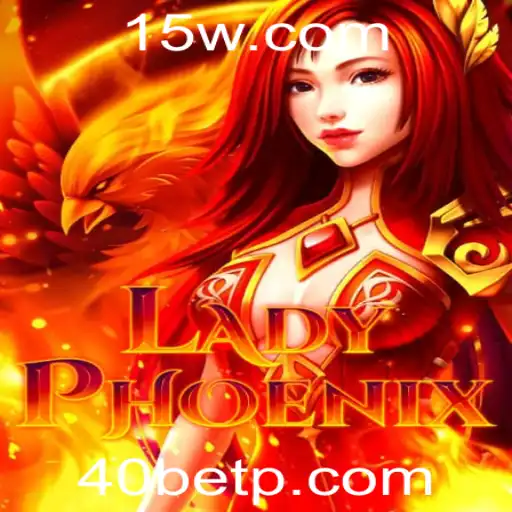 Explorando o Universo de LadyPhoenix: Um Mergulho nas Regras e Dinâmicas Inovadoras do 40bet